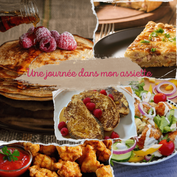 Une journée dans mon assiette